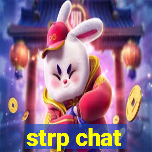 strp chat